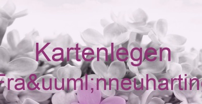 Kartenlegen Fraünneuharting | Top-Experten für Kartenlegen, Wahrsagen, Hellsehen, Zukunftsdeutung. Kartenlegen Fraünneuharting | Top-Experten für Kartenlegen, Wahrsagen, Hellsehen, Zukunftsdeutung.