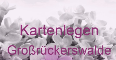 Kartenlegen Großrückerswalde | Top-Experten für Kartenlegen, Wahrsagen, Hellsehen, Zukunftsdeutung.