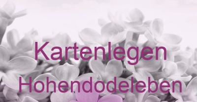 Kartenlegen Hohendodeleben | Top-Experten für Kartenlegen, Wahrsagen, Hellsehen, Zukunftsdeutung. Kartenlegen Hohendodeleben | Top-Experten für Kartenlegen, Wahrsagen, Hellsehen, Zukunftsdeutung.