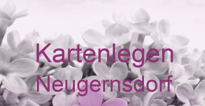 Kartenlegen Neugernsdorf | Top-Experten für Kartenlegen, Wahrsagen, Hellsehen, Zukunftsdeutung.