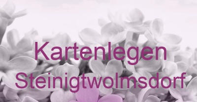 Kartenlegen Steinigtwolmsdorf | Top-Experten für Kartenlegen, Wahrsagen, Hellsehen, Zukunftsdeutung. Kartenlegen Steinigtwolmsdorf | Top-Experten für Kartenlegen, Wahrsagen, Hellsehen, Zukunftsdeutung.