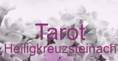 Tarot Heiligkreuzsteinach | Top-Experten für Kartenlegen, Wahrsagen, Hellsehen, Zukunftsdeutung.