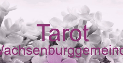 Tarot Wachsenburggemeinde | Top-Experten für Kartenlegen, Wahrsagen, Hellsehen, Zukunftsdeutung.