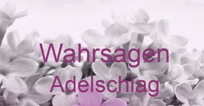 Wahrsagen Adelschlag | Top-Experten für Kartenlegen, Wahrsagen, Hellsehen, Zukunftsdeutung.