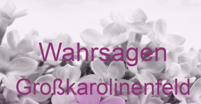 Wahrsagen Großkarolinenfeld | Top-Experten für Kartenlegen, Wahrsagen, Hellsehen, Zukunftsdeutung.