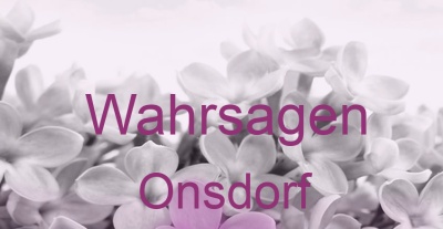 Wahrsagen Onsdorf | Top-Experten für Kartenlegen, Wahrsagen, Hellsehen, Zukunftsdeutung. Wahrsagen Onsdorf | Top-Experten für Kartenlegen, Wahrsagen, Hellsehen, Zukunftsdeutung.