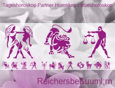 Tageshoroskop Partner-Horoskop Liebeshoroskop Reichersbeürn | Beratung für Partnerschaft, Liebe, Beruf, Zukunft. Top-Experten für Kartenlegen, Wahrsagen, Hellsehen, Zukunftsdeutung. Tageshoroskop-Partner-Horoskop-Liebeshoroskop. Top-Experten für Kartenlegen, Wahrsagen, Hellsehen, Zukunftsdeutung.